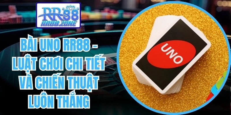 Bài Uno