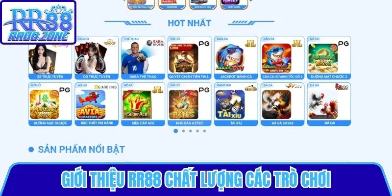 Giới thiệu RR88 chất lượng các trò chơi 