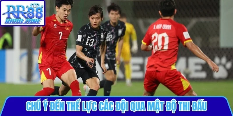 Chú ý đến thể lực các đội qua mật độ thi đấu
